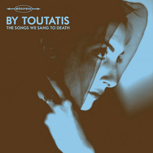 The Songs We Sang to DeathBy Toutatis cover