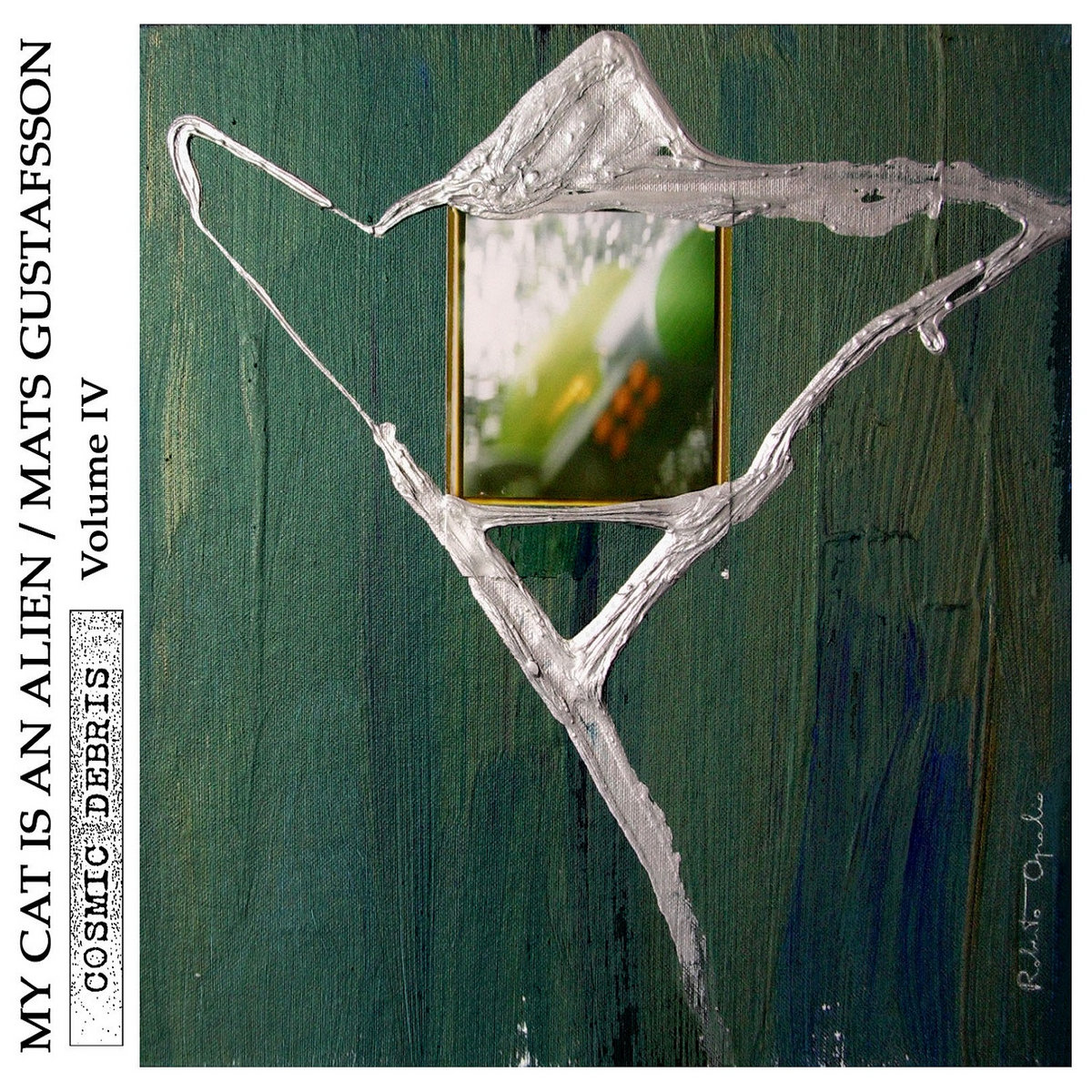 その他 Mats Gustafsson, My Cat Is An Alien - LP Cosmic Debris Vol. IV | My Cat Is An Alien / Mats Gustafsson