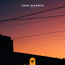 Your Warmth cover art