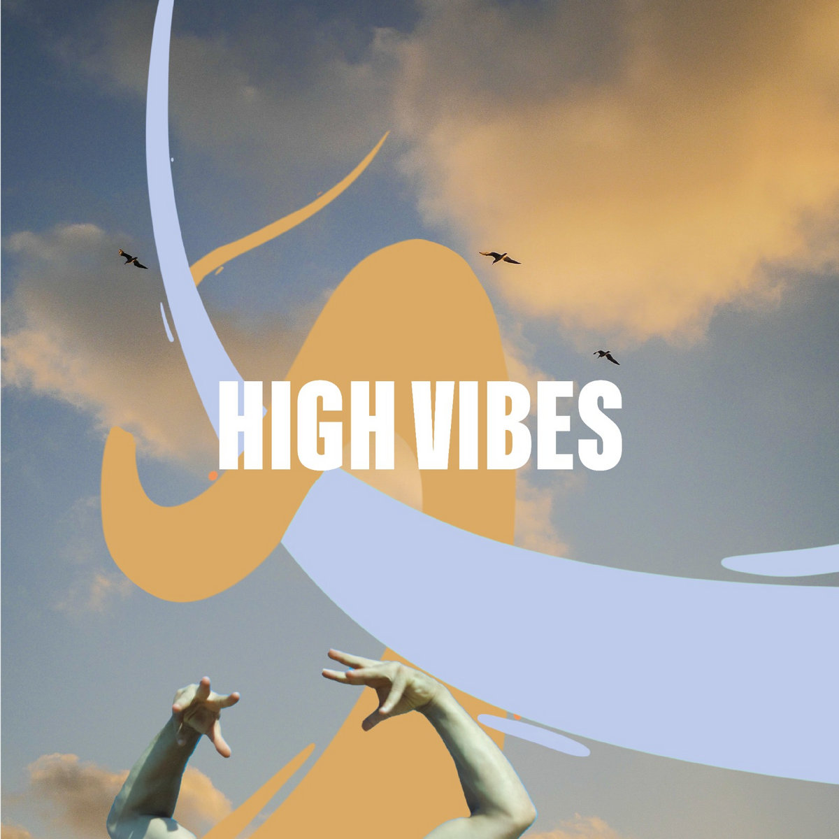 High Vibes