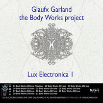 The Body Works project Lux Electronica 1 by Glaufx Garland cover art