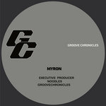 Groove chronicles classics: Myron UK Garage