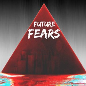 Future FearsMoxie And The Nobodies cover