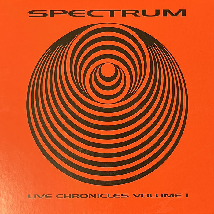 Live Chronicles Volume 1 | Spectrum | Space Age Recordings