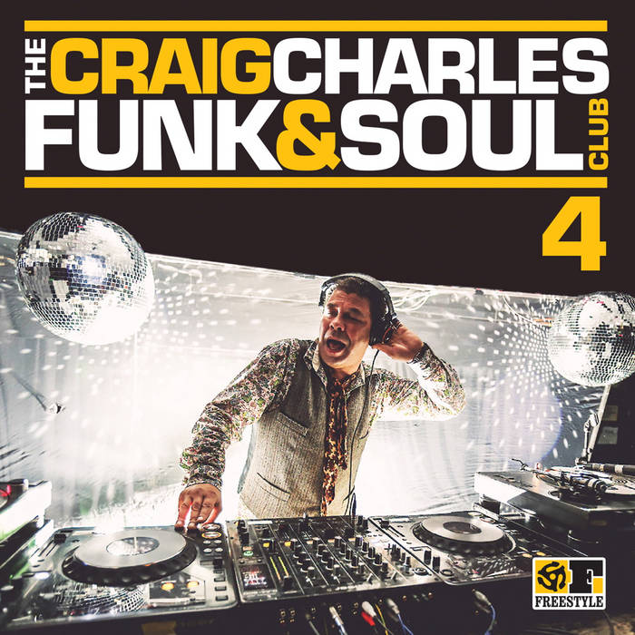 The Craig Charles Funk & Soul Club, Vol. 4 | Craig Charles