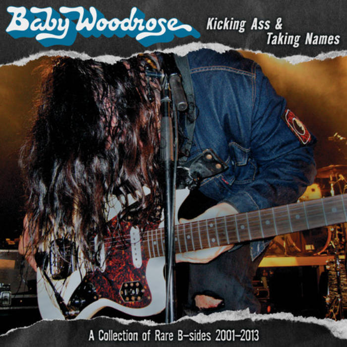 Kicking And Taking Names Baby Woodrose