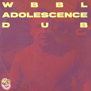 ADOLESCENCE DUB cover
