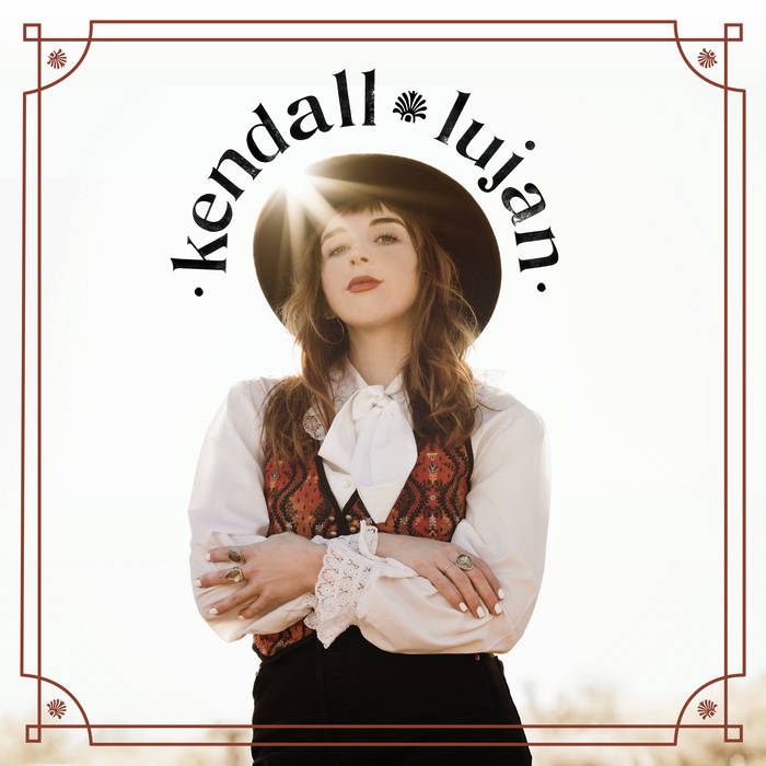 Kendall Lujan
by Kendall Lujan