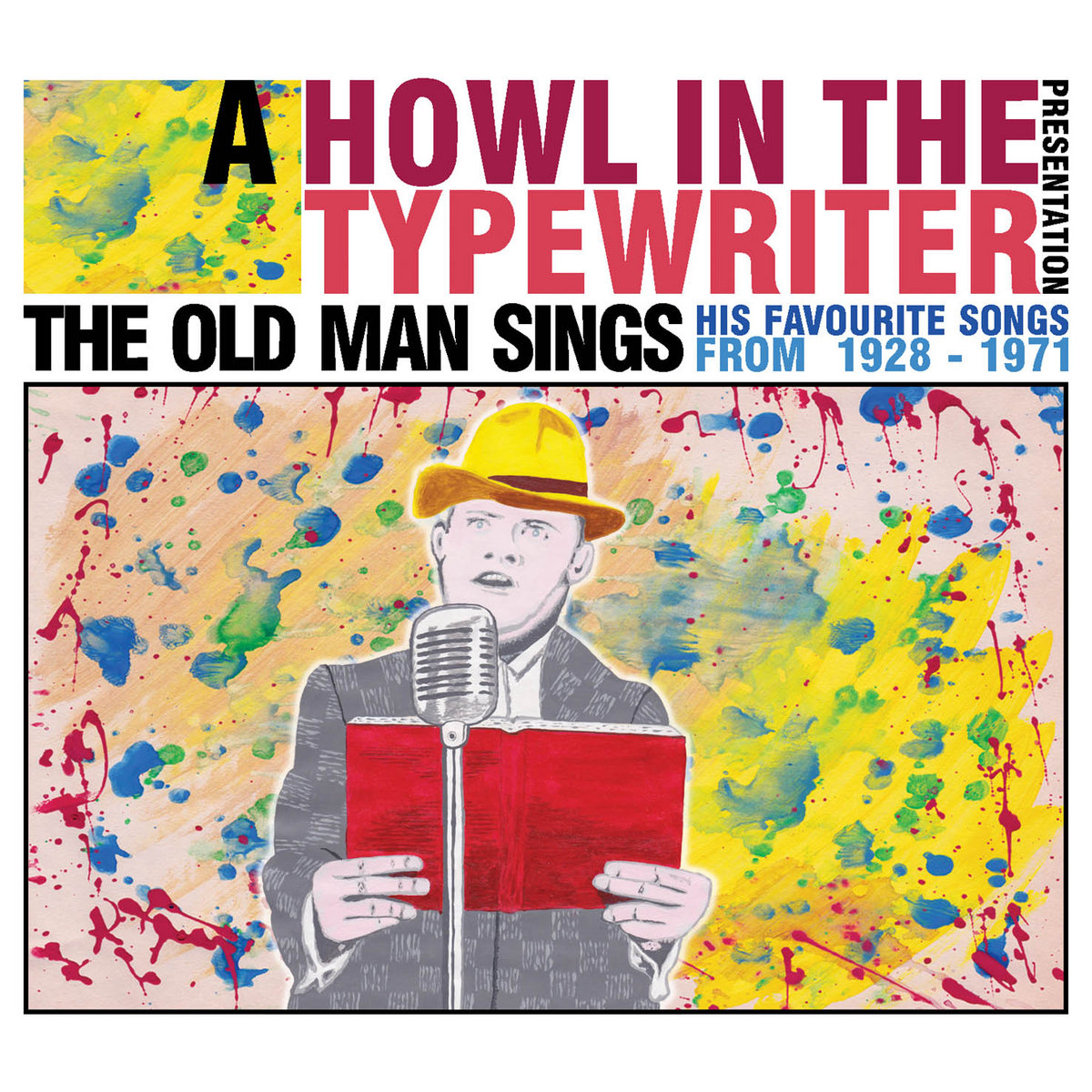 Old Man Sings by Howl in the Typewriter