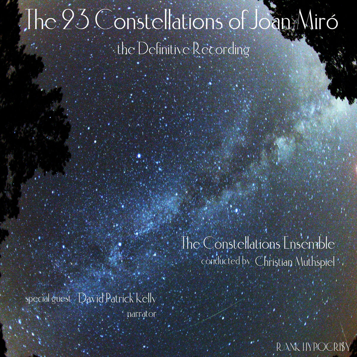 The 23 Constellations of Joan Miró - The Definitive Recording