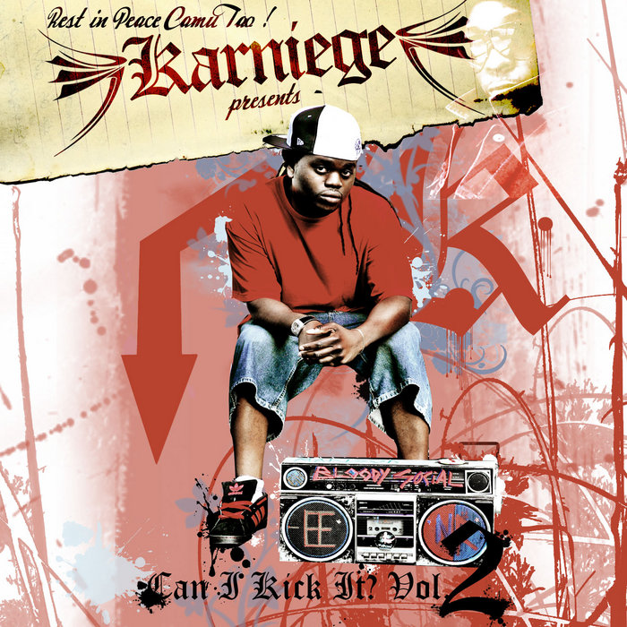 Can I Kick It Vol.2 Karniege