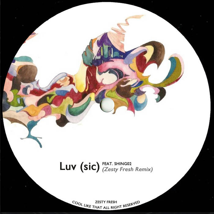 Nujabes [ft.shing02] - Luv(sic.) (Zesty Fresh remix) | ZESTY FRESH
