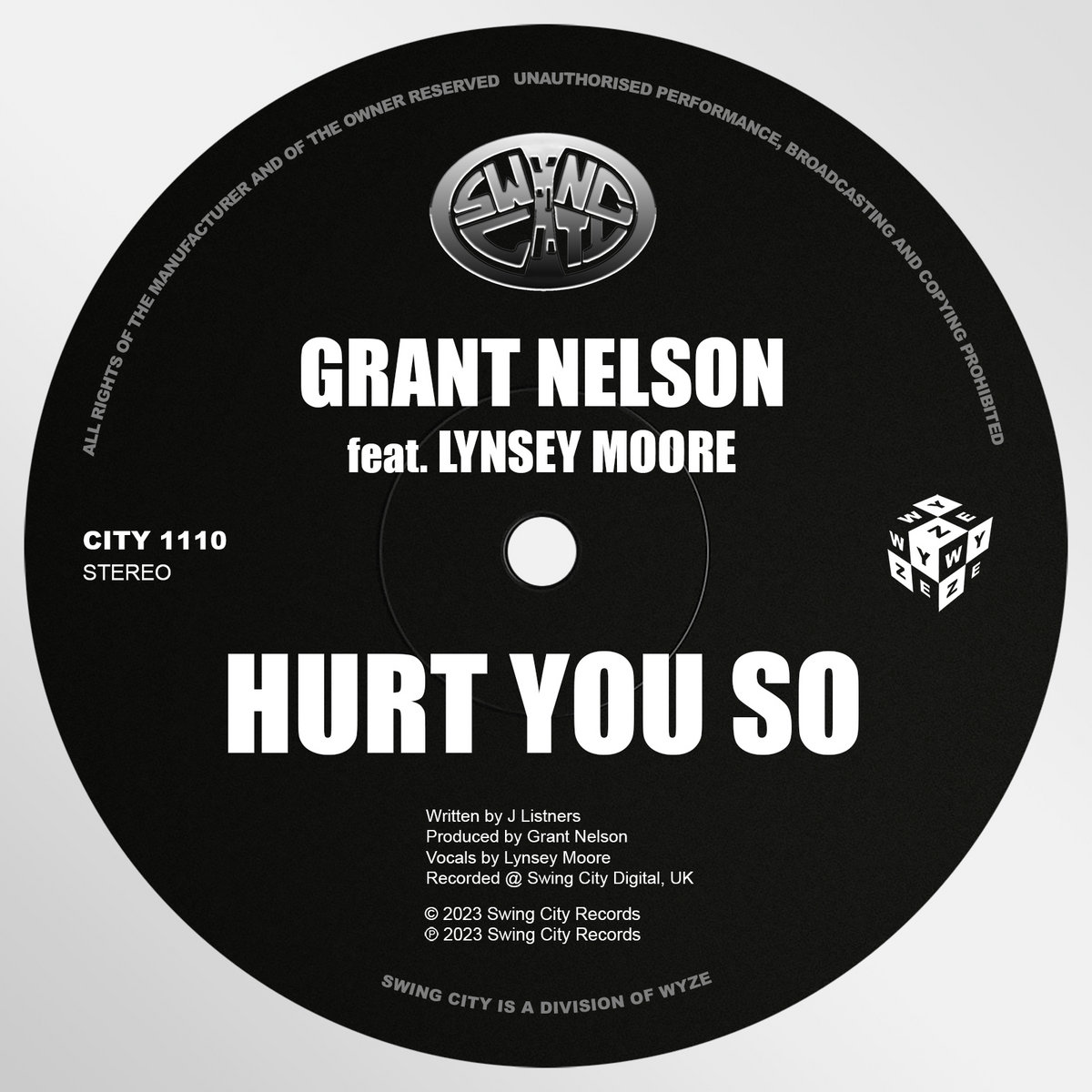 Hurt You So (Garage Mix) | Grant Nelson feat. Lynsey Moore | Grant
