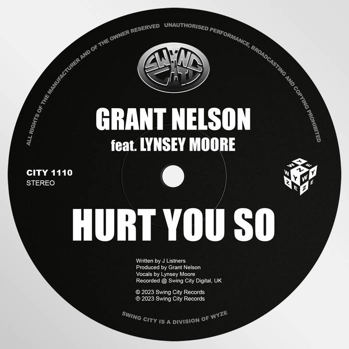 Hurt You So | Grant Nelson feat. Lynsey Moore | Grant Nelson