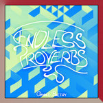 Ghost Poetry - Endless Proverbs