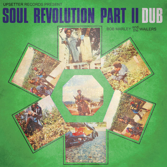 Soul Revolution Part II Dub | Bob Marley