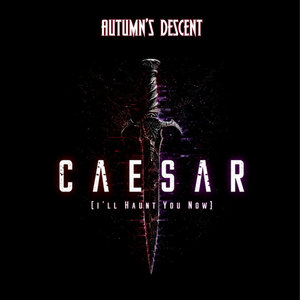Caesar [I'll Haunt You Now] [Single] 2026 cover