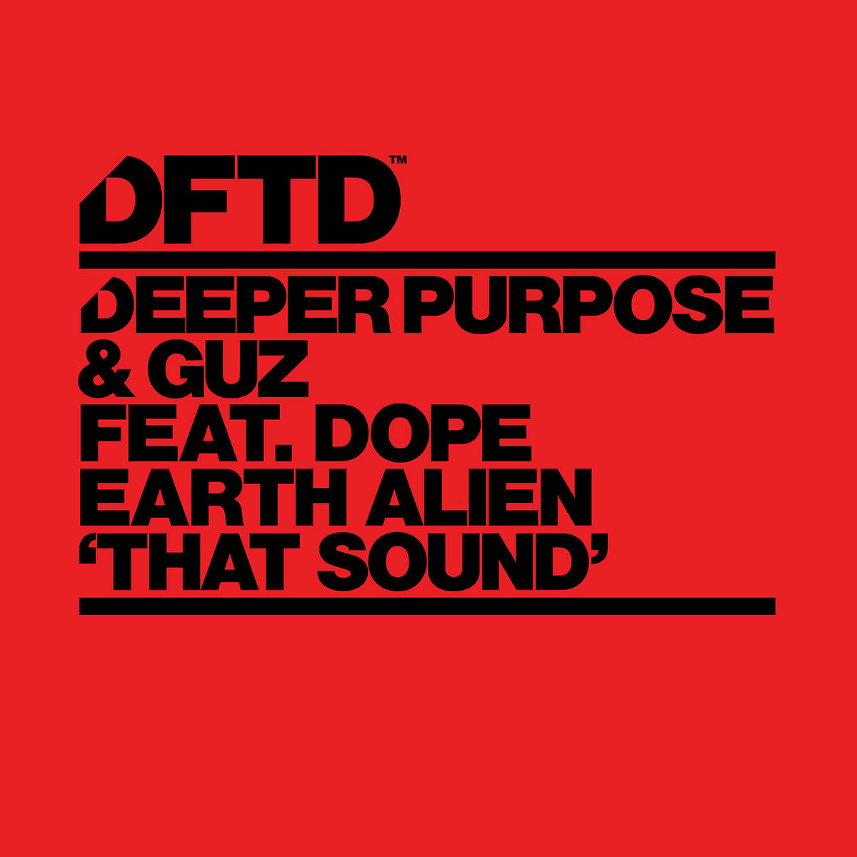 That Sound (Extended Mix) | Deeper Purpose, GUZ (NL), Dope Earth