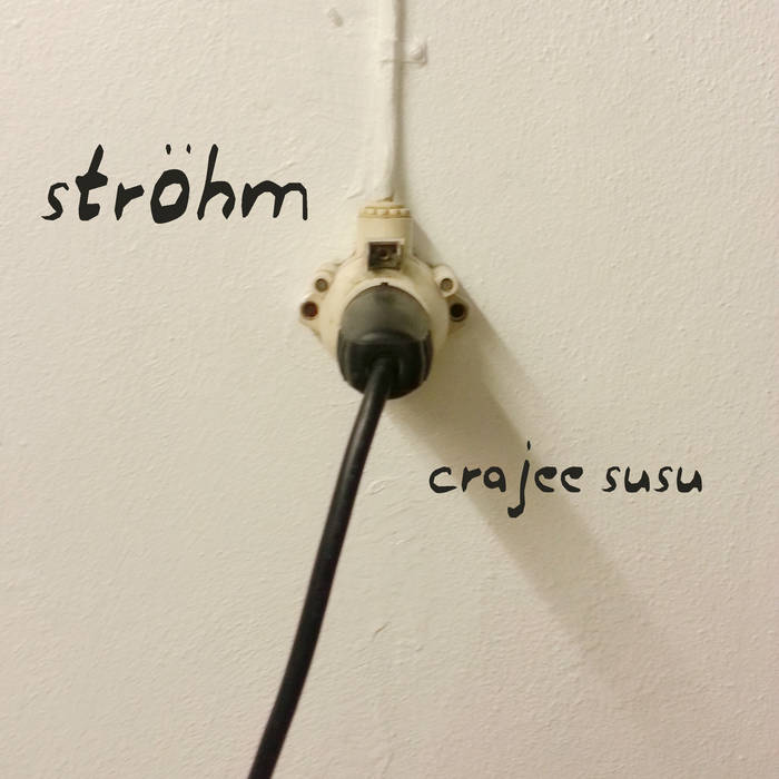 crajee susu by stroehm-music
