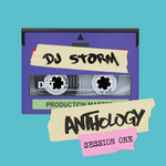 DJ Storm - Anthology - Session One