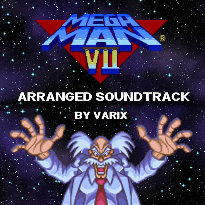 Mega Man 7 - Arranged Soundtrack | Varix