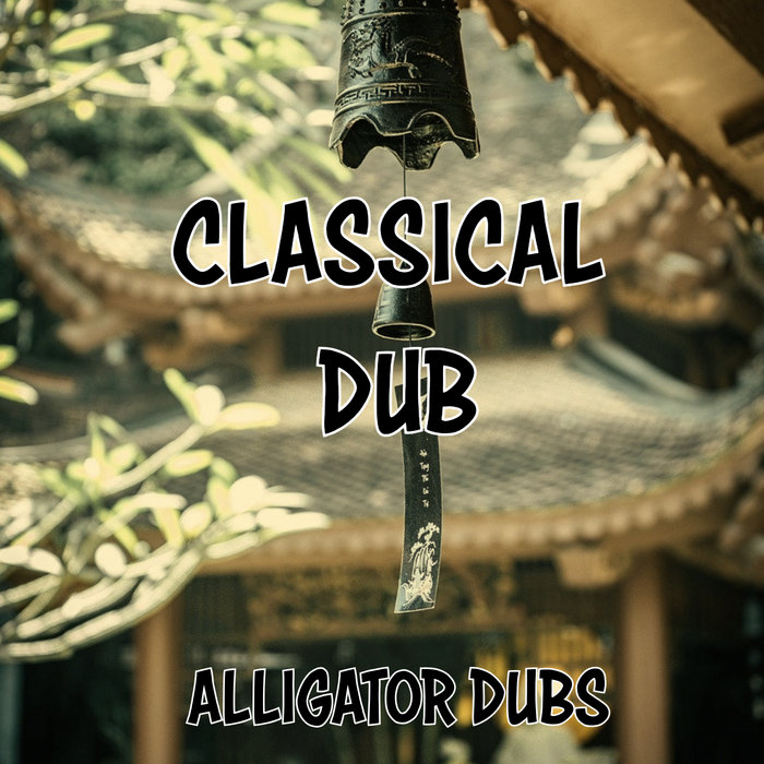Classical Dub Alligator Dubs