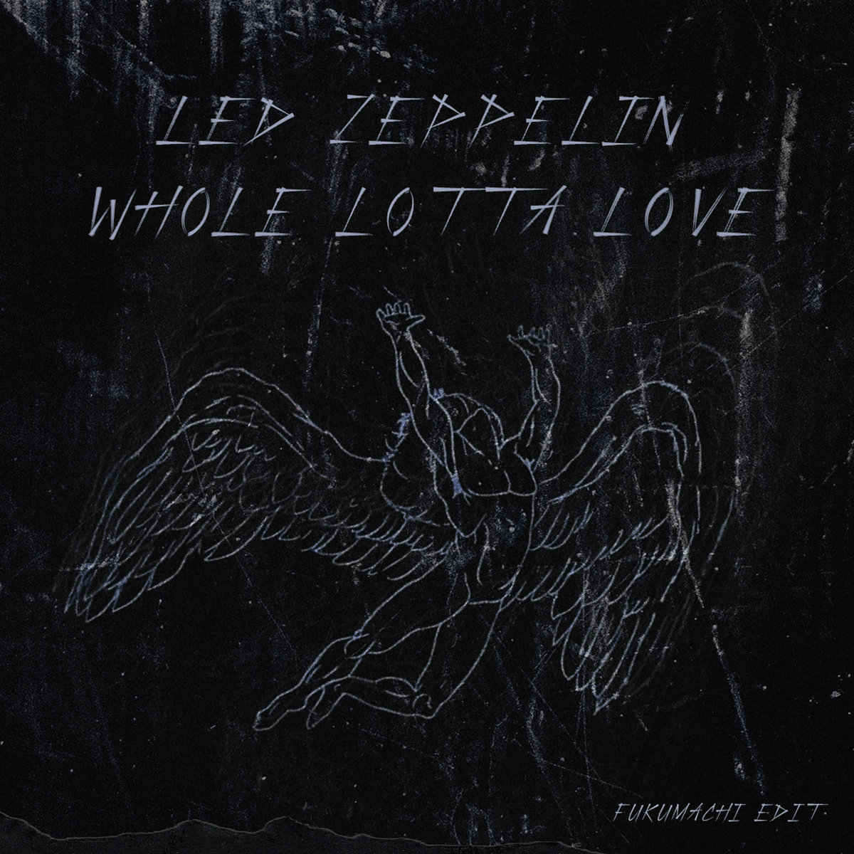 Led Zeppelin - Whole lotta love (Fukumachi Edit) | Fukumachi