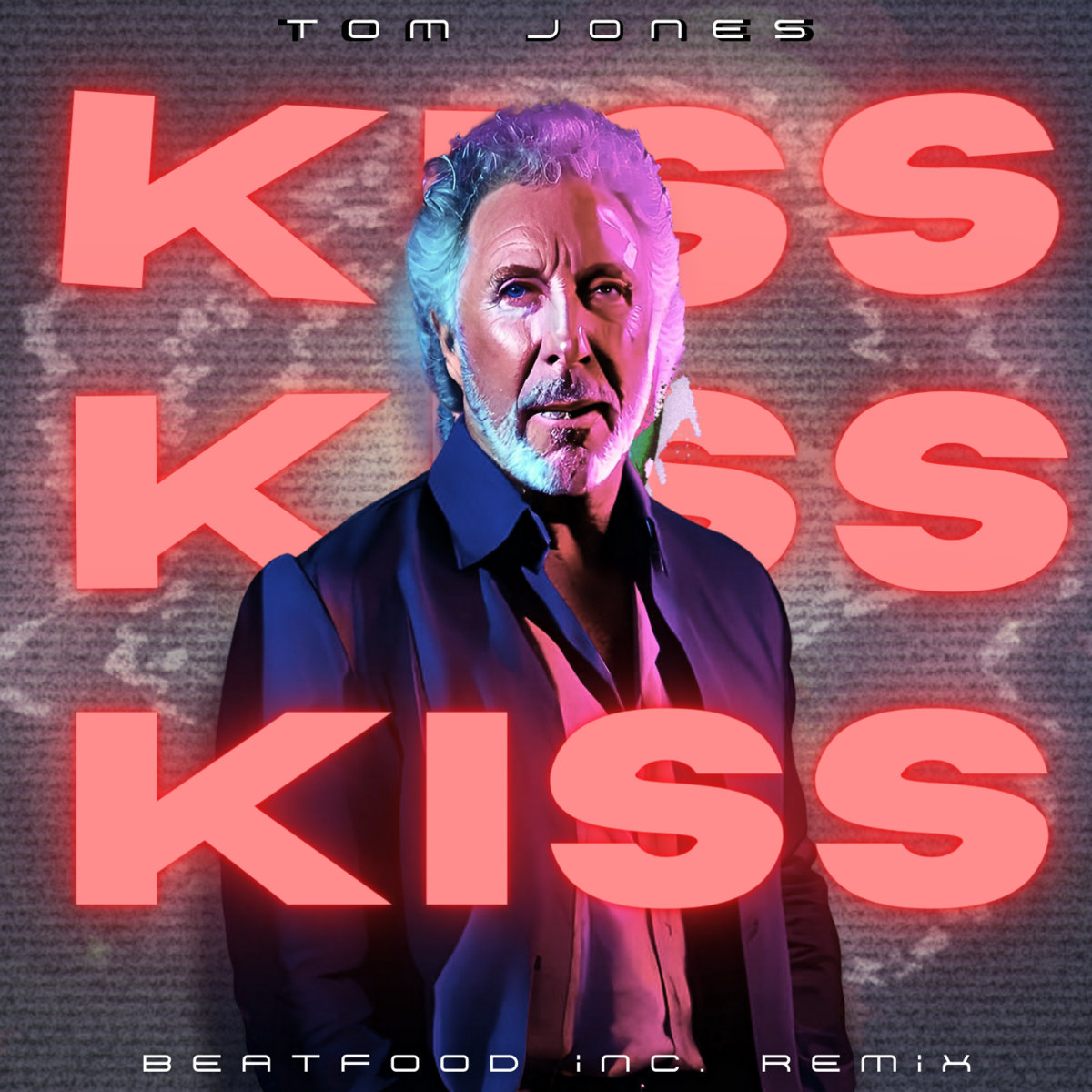 Tom Jones - Kiss [BEATFOOD INC. REMIX] | BeatFood Inc , Tom Jones , Art ...