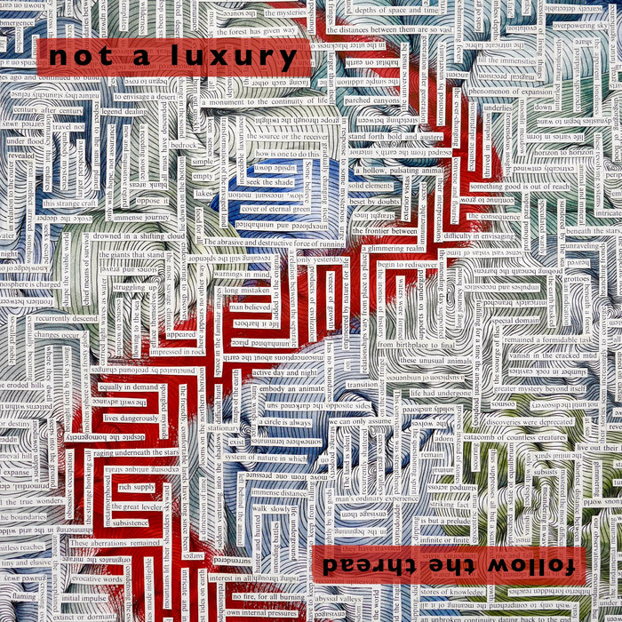 Not A Thread Follow the Thread | Not a Luxury