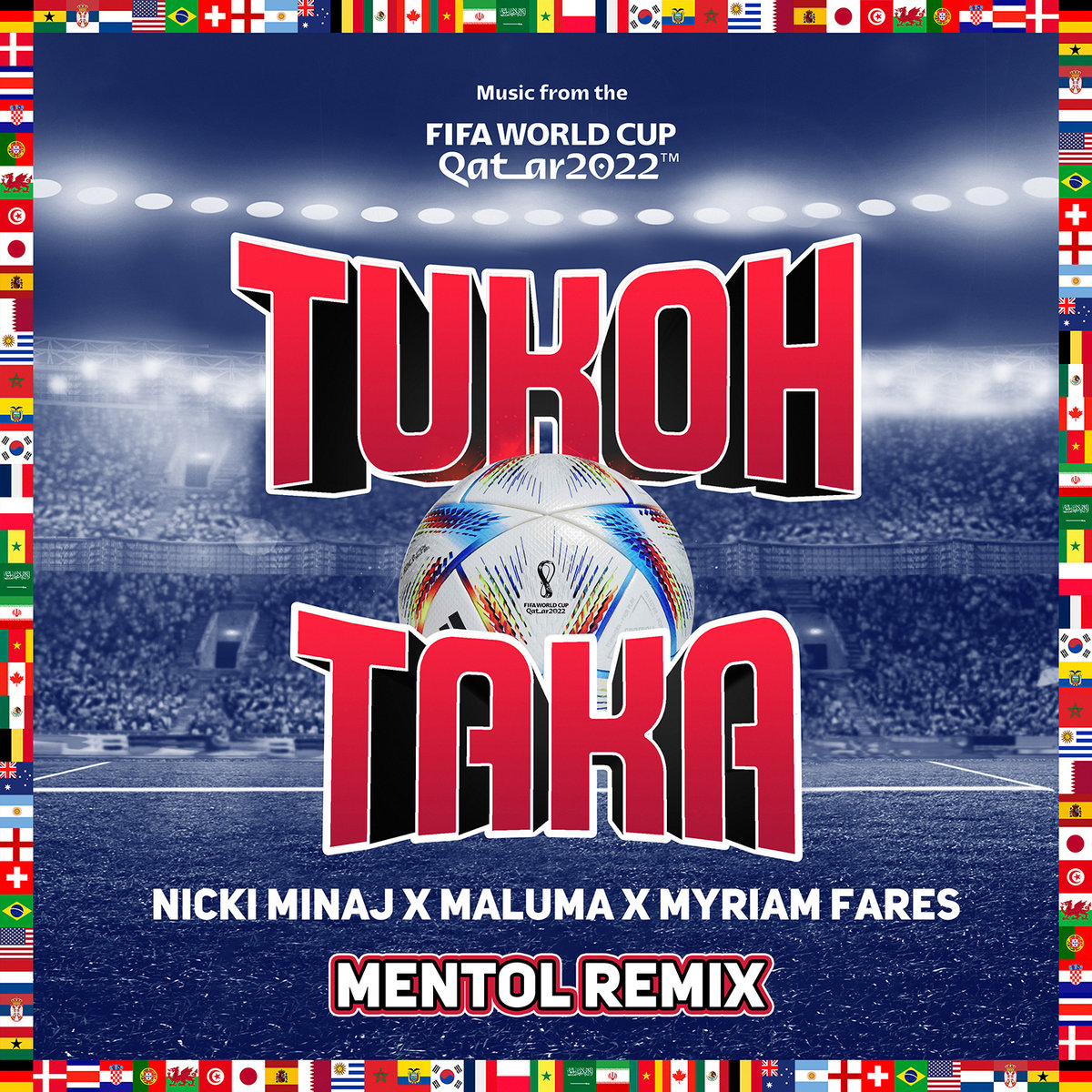Tukoh Taka (Mentol Remix) Nicki Minaj, Maluma, Myriam Fares