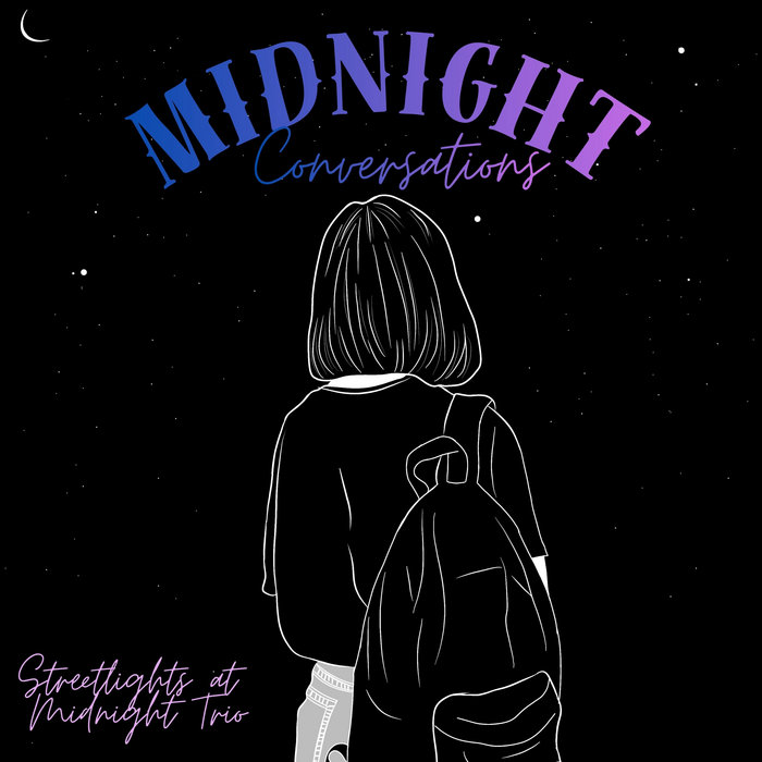 Midnight Conversations | Streetlights at Midnight Trio
