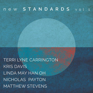 New Standards Vol. 1Terri Lyne Carrington cover