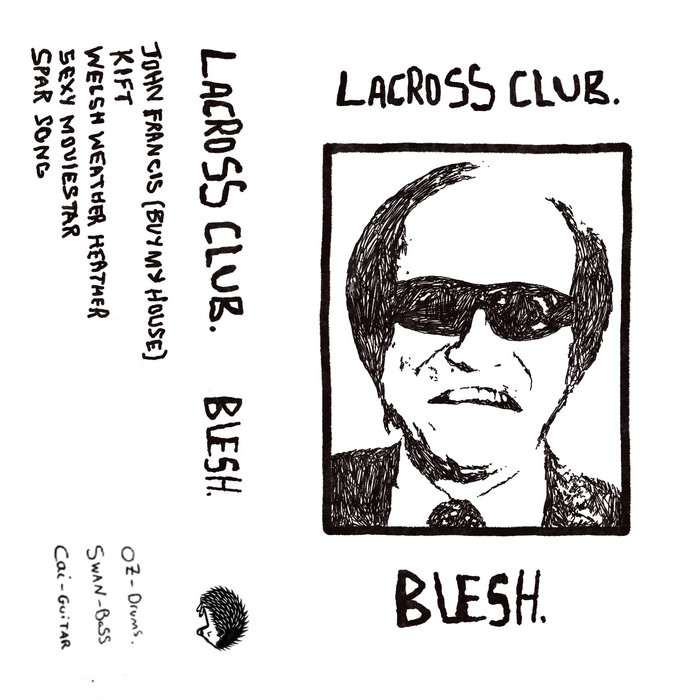 Blesh. | Lacross Club | Negative Tapes