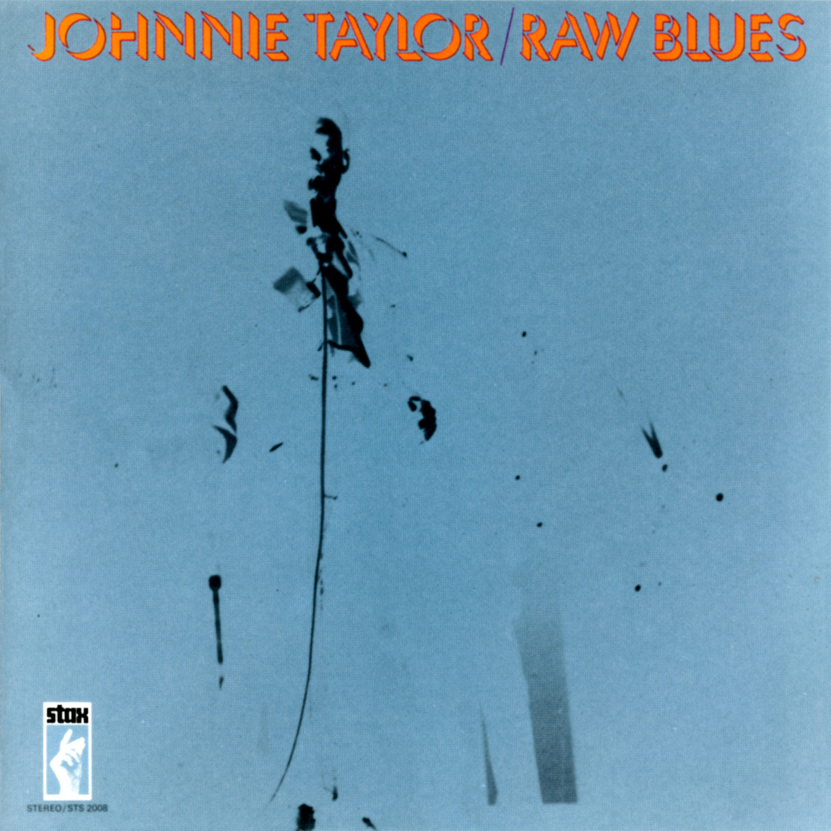 Raw Blues | Johnnie Taylor