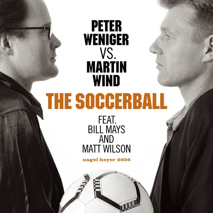 The Soccerball
by Peter Weniger & Martin Wind feat. Bill Mays, Matt Wilson