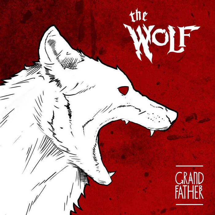 The Wolf | Grandfather