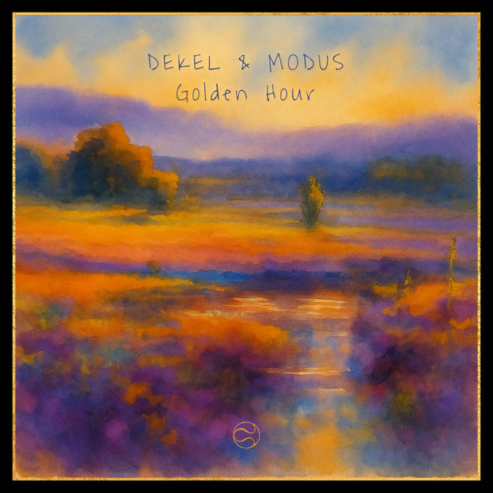 Golden Hour | Dekel, Modus | Deepnotic Records