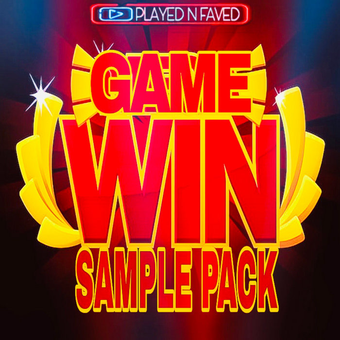 Game Win Sample Sound Pack | Played N Faved
