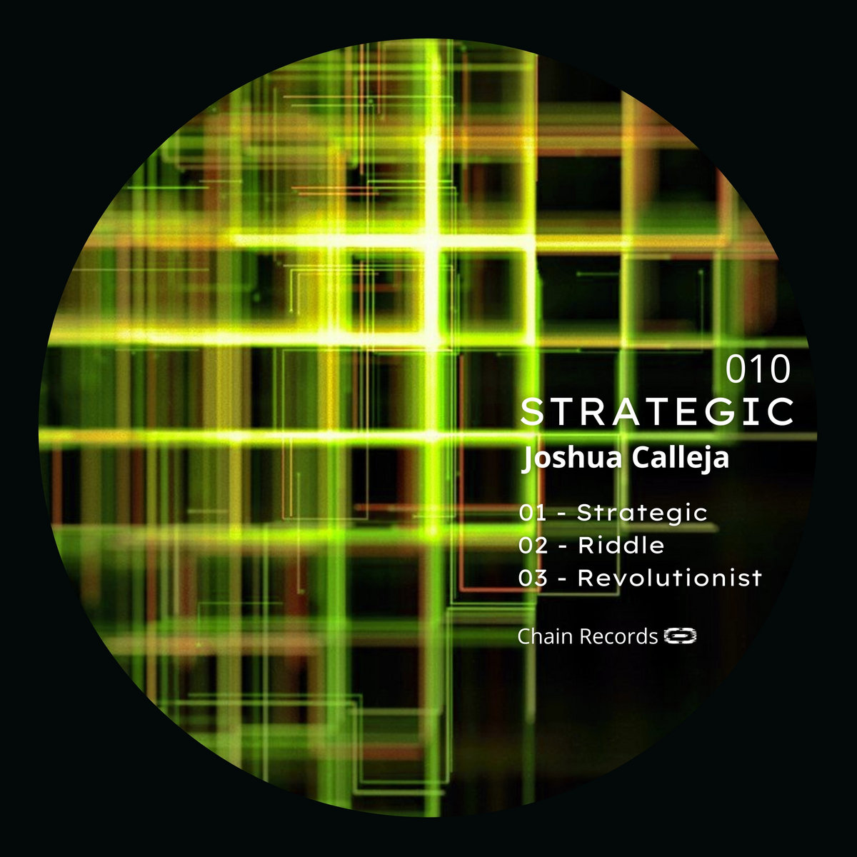STRATEGIC EP 010 | Joshua Calleja | Chain Records