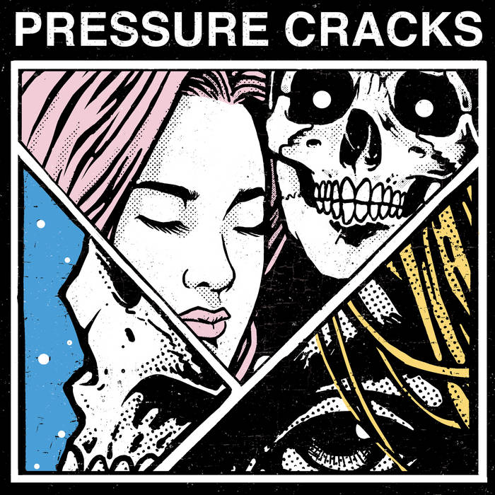 PRESSURE CRACKS EP | PRESSURE CRACKS