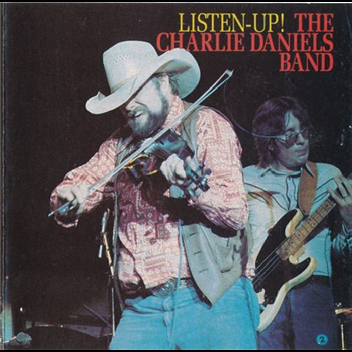 Listen Up | The Charlie Daniels Band
