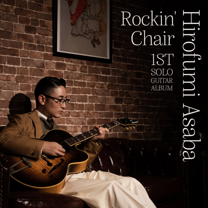 Rockin' Chair solo jazz guitar Jazz Guitarist Hirofumi Asaba