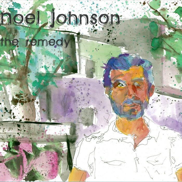 The Remedy  Noel Johnson