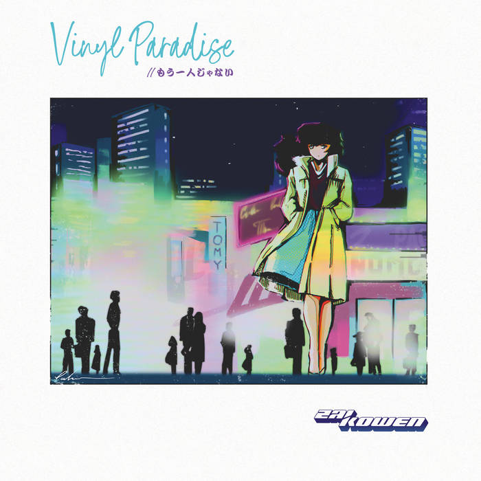 Vinyl Paradise // もう一人じゃない | Zai Kowen