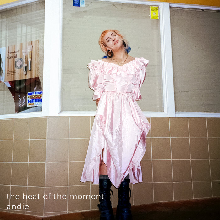 the heat of the moment | andie