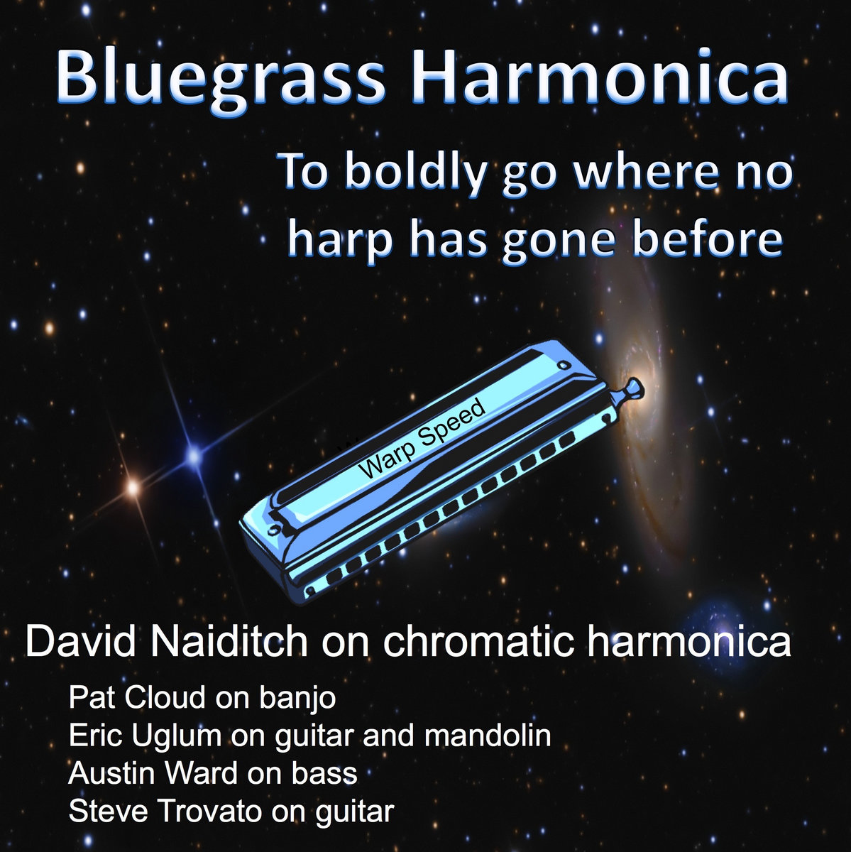 Bluegrass Harmonica David Naiditch