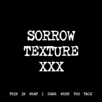 SORROW TEXTURE XXX [TF01066] cover art