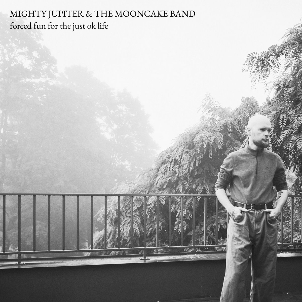 Forced Fun For The Just OK Life | Mighty Jupiter & The Mooncake Band
