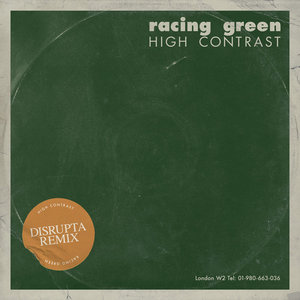 Racing Green (Disrupta Remix) cover