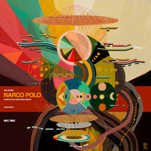 Sun Atoms — Narco Polo (feat. Isaac Brock) (REMIXES)